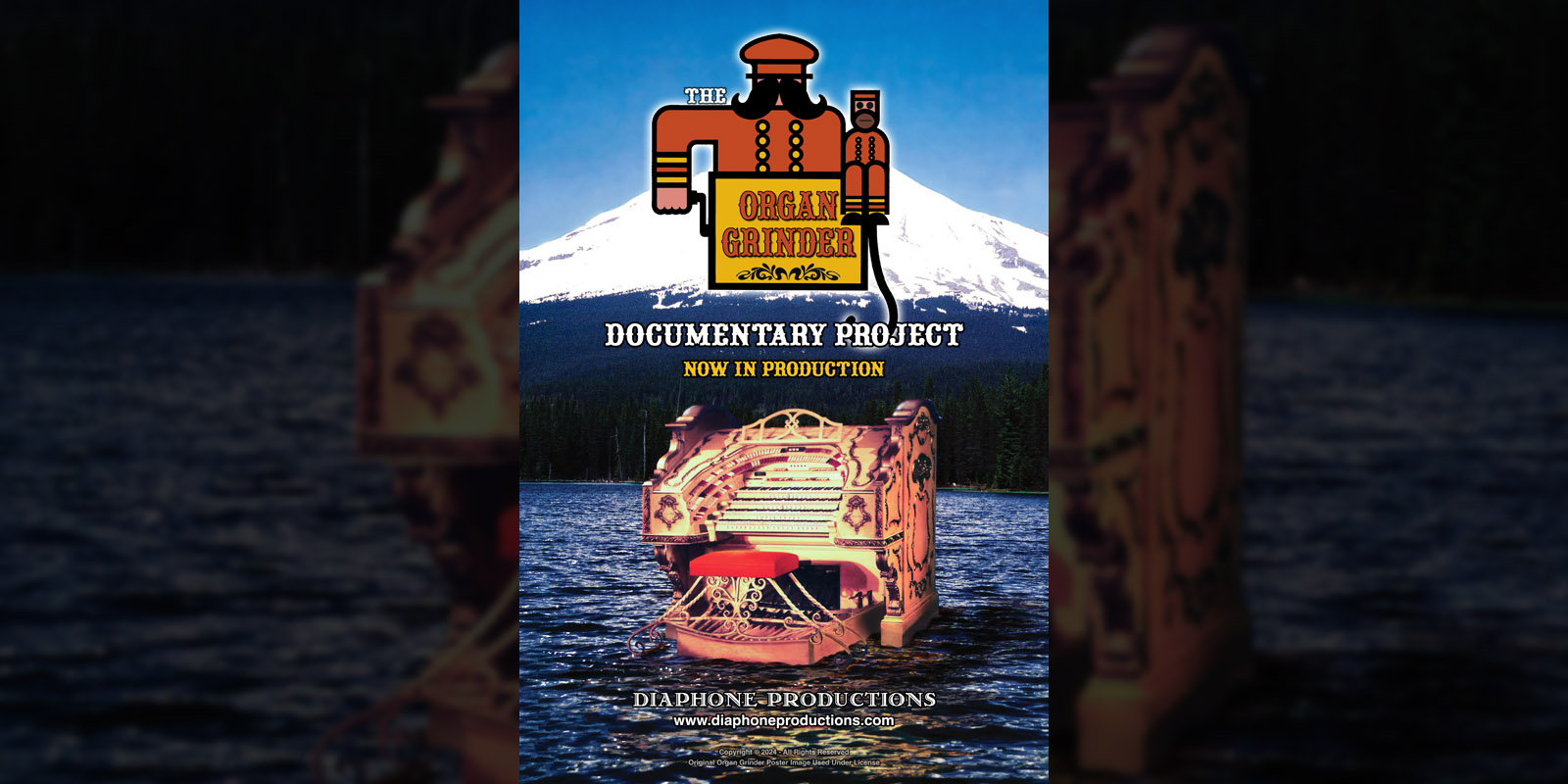 A large, richly decorated 4-manual Wurlitzer organ console sits superimposed on a mountain lake with a forest in the background. The original Organ Grinder stylized "Hurdy Gurdy" logo appears at the top, with graphical text, "The Organ Grinder Documentary Project".